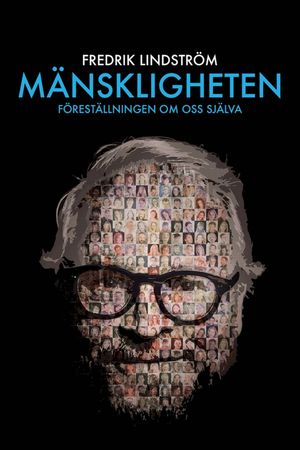 Mänskligheten - Föreställningen om oss själva's poster