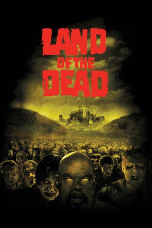 Land of the Dead's poster