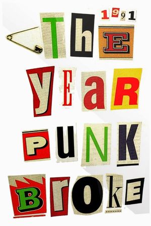 1991: The Year Punk Broke's poster