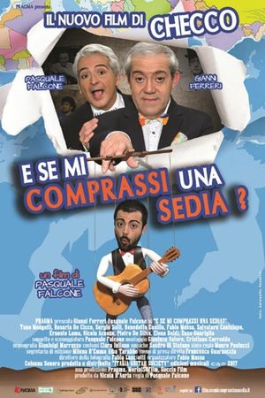 E se mi comprassi una sedia?'s poster