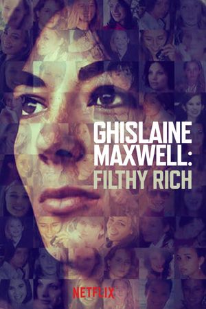 Ghislaine Maxwell: Filthy Rich's poster