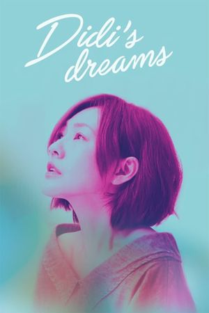 Didi's Dream's poster