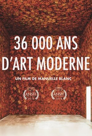 36 000 Ans D'art Moderne, De Chauvet à Picasso's poster