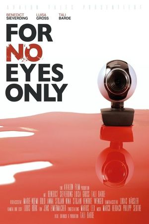For No Eyes Only's poster