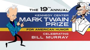 Bill Murray: The Kennedy Center Mark Twain Prize's poster