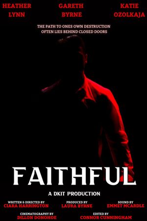 Faithful's poster