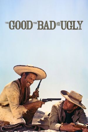 The Good, the Bad and the Ugly's poster