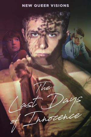 New Queer Visions: The Last Days of Innocence's poster