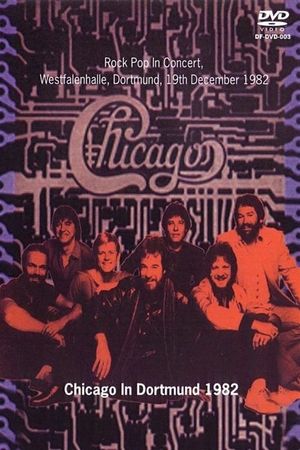 Chicago: In Dortmund 1982's poster