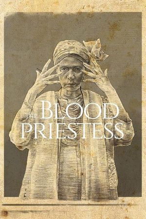 The Blood Priestess's poster