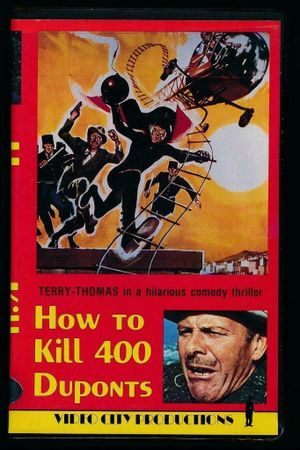 How to Kill 400 Duponts's poster image