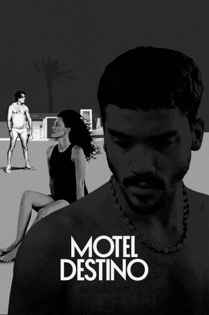 Motel Destino's poster