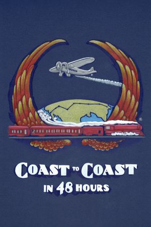 Coast to Coast in 48 Hours's poster