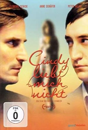 Cindy Does Not Love Me's poster