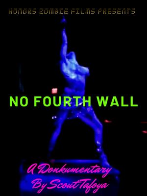 No Fourth Wall's poster
