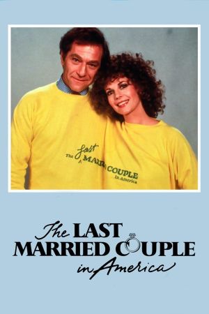 The Last Married Couple in America's poster