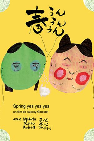 Spring Yes Yes Yes's poster