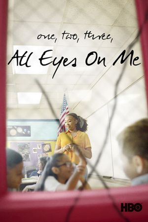 1, 2, 3, All Eyes On Me's poster