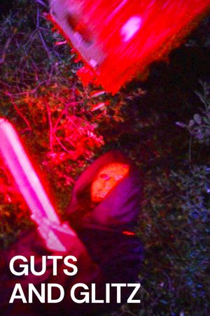 Guts and Glitz's poster