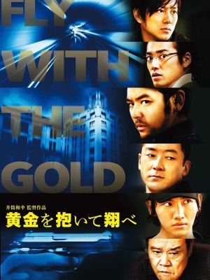 Fly with the Gold's poster