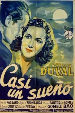 Casi un sueño's poster