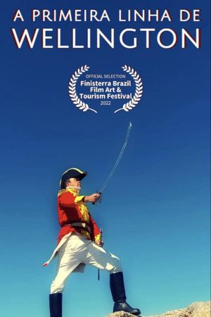 Wellington's First Line's poster