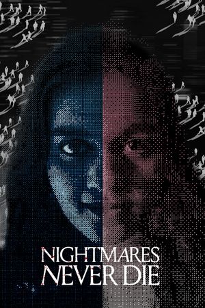 Nightmares Never Die's poster