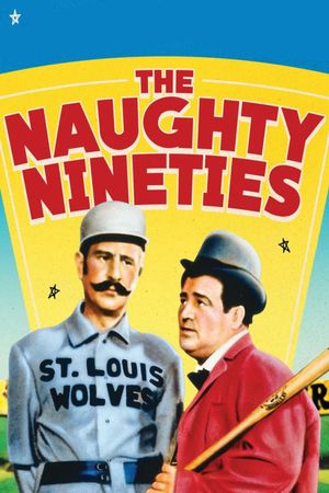 The Naughty Nineties's poster