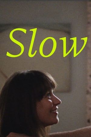 Slow's poster