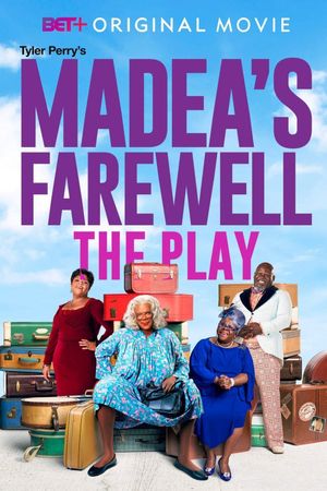 Tyler Perry's Madea's Farewell Play's poster image