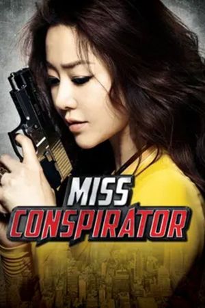 Miss Conspirator's poster