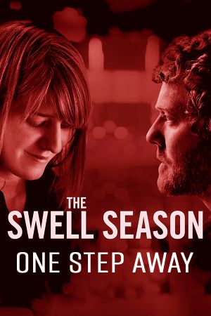 The Swell Season: One Step Away's poster