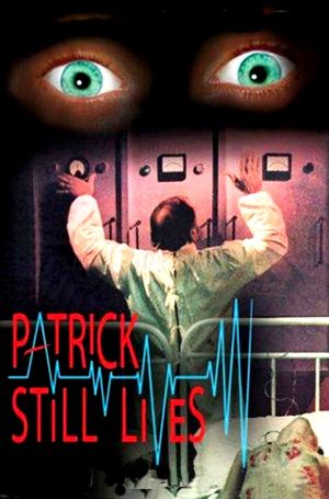 Patrick Still Lives's poster
