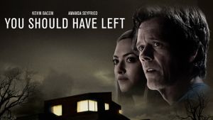 You Should Have Left's poster