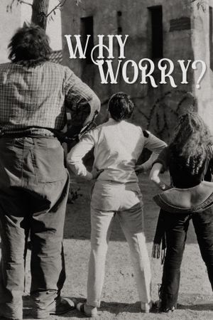 Why Worry?'s poster