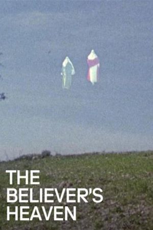 The Believer's Heaven's poster