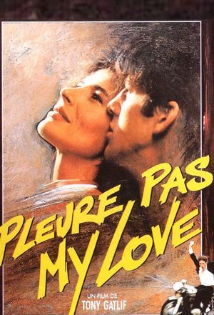 Do Not Cry My Love's poster