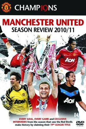 Manchester United Season Review 2010-2011's poster