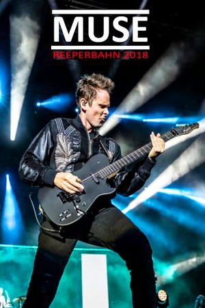 MUSE: Live At Reeperbahn Festival 2018's poster