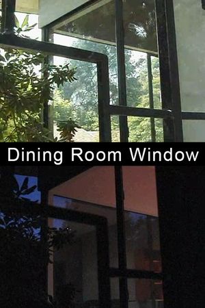 Dining Room Window's poster