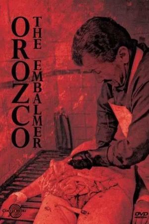 Orozco the Embalmer's poster