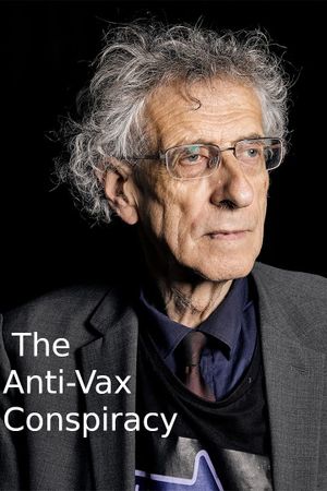 The Anti-Vax Conspiracy's poster