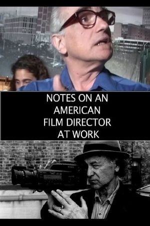 Notes on an American Film Director at Work's poster