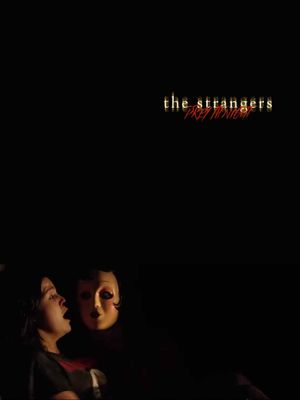 The Strangers: Prey at Night's poster