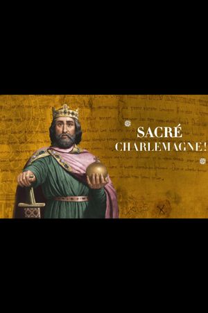 Sacré Charlemagne's poster