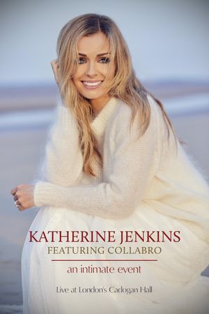 Katherine Jenkins feat. Collabro's poster