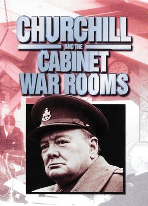 Churchill and the Cabinet War Rooms's poster