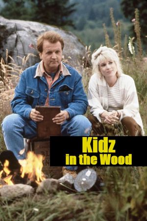 Kidz in the Wood's poster