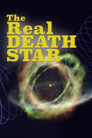 The Real Death Star's poster