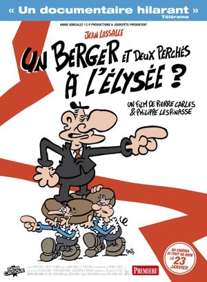 Un berger et deux perchés à l'Elysée?'s poster